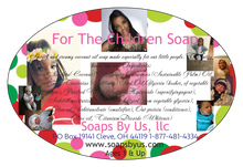 For The Children Soap (Click for options)